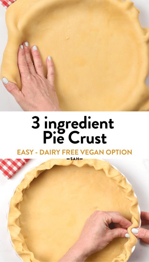 3-Ingredient Pie Crust 3 Ingredient Pie Crust Recipe, 3 Ingredient Pie, Easy Homemade Pie Crust, Coconut Pie Crust, Easy Homemade Pie, Basic Pie Crust, Almond Flour Pizza Crust, Easy French Recipes, Pie Crust Recipe Easy