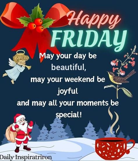 Friday Before Christmas Quotes, Merry Christmas Eve Quotes, Holiday Memes, Christmas Eve Quotes, Week Blessings, Friday Inspirational Quotes, Good Morning Christmas, Morning Christmas, Friday Messages