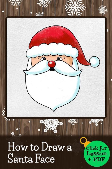 How to Draw a Santa Face - 6 step drawing lesson for kids | Easy christmas drawings, Christmas pictures to draw, Christmas drawings for kids Santa Faces To Paint To Draw, How To Draw A Santa Face, Santa Claus Painting For Kids, How To Draw A Santa Hat, Santa Face Painting, Santa Clause Drawings For Kids, Santa Claus Painting Easy, How To Draw Santa For Kids, How To Draw A Santa Claus