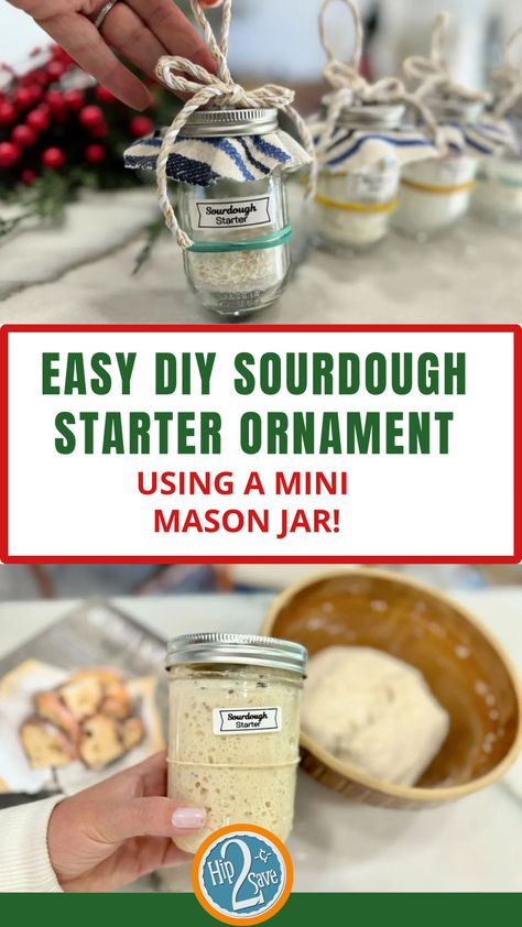 Easy DIY Sourdough Starter Ornament Using a Mini Mason Jar! Sourdough Starter Mason Jar, Sourdough Ornaments, Diy Sourdough Starter, Sourdough Starter Gift, Easy Sourdough Starter, Sourdough Starter Jar, Diy Sponges, Simple Sourdough, Mini Mason Jar