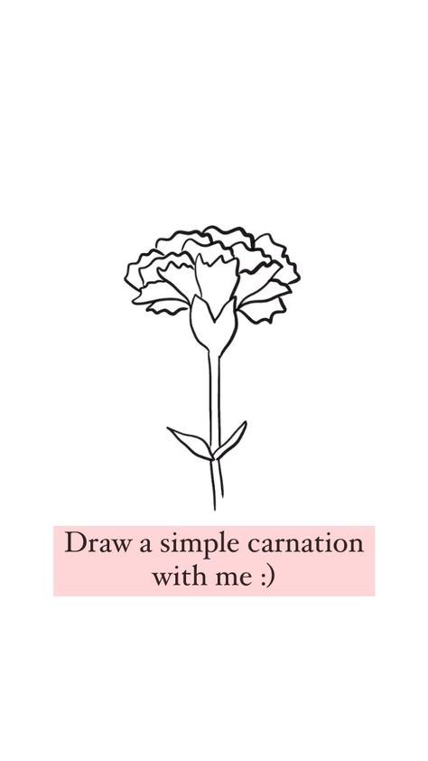 karenb.creations on Instagram: Quick question: do you like receiving flowers? On special occasions (anniversaries or birthdays) or random “non special” days? . . . .… Flower Drawing Carnation, Easy Carnation Drawing, Carnation Flower Drawing Step By Step, How To Draw A Carnation, Carnation Doodle, Carnation Drawing Simple, Pretty Flower Names, Carnation Drawing, Receiving Flowers