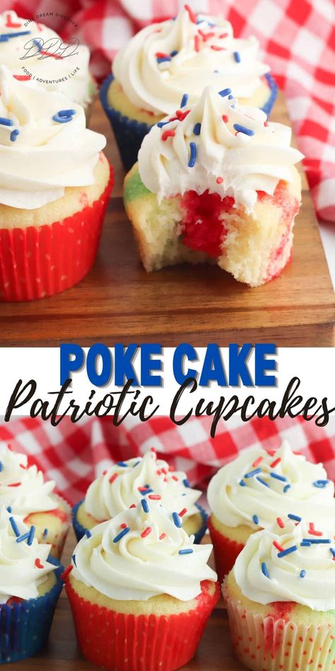 Poke Cake Cupcakes, Easy Poke Cake, Red White And Blue Cupcakes, White And Blue Cupcakes, Patriotic Cupcakes, Dessert Cups Recipes, Grab N Go, Dessert Recipes For Kids, Vanilla Cupcake Recipe