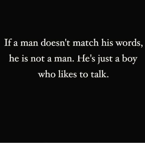 Coward Quotes, Men Vs Boys, Done Quotes, Babe Quotes, Soulmate Quotes, Boy Quotes, Men Quotes, Reminder Quotes