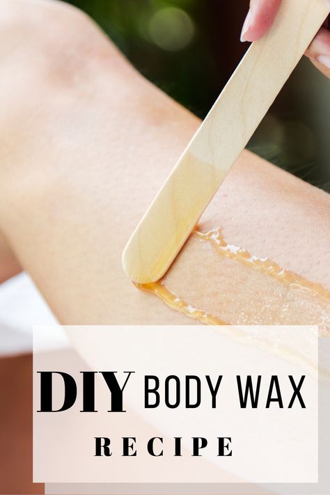 Diy Hair Removal Wax Recipes, Diy Wax Hair Removal, Waxing Vs Shaving, Wax Recipe, Sugar Wax Recipe, Sugar Waxing, Body Waxing, Wax Hair Removal, Beauty Diy