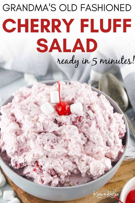 Cherry Fluff Salad, Sweet Casserole, Fluff Recipes, Cherry Fluff, Pretty Presentation, Fluff Salad Recipes, Simple Salads, Cherries Salad, Fluff Salad