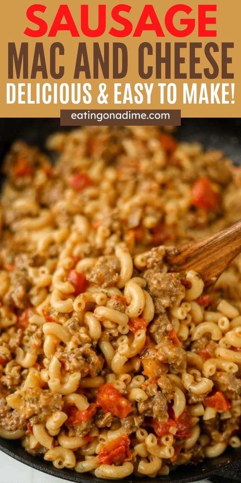 Ground Italian Sausage Pasta, Mild Italian Sausage Recipes, Pork Sausage Recipes Dinner, Ground Pork Sausage Recipes, Sausage Mac And Cheese, Hot Sausage Recipes, Ground Italian Sausage Recipes, Sweet Italian Sausage Recipes, Sausage Crockpot Recipes