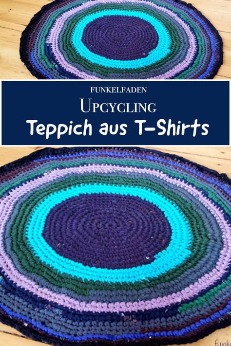 Upcycling-Idee für alte T-Shirts - Ganz einfach einen runden Teppich aus alten T-Shirts selber häkeln. Für Anfänger geeignetes Häkelprojekt. Tee Shirt Crafts, Simply Crochet, Hallway Carpet Runners, Crochet Carpet, Cheap Carpet Runners, Diy Upcycle, Diy Carpet, Embroidery On Clothes, Upcycled Crafts