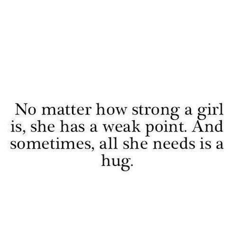 Even a rock can crumble if enough pressure is applied. Hug Quotes, Fina Ord, Lovers Quotes, Need A Hug, A Hug, Quotable Quotes, Infp, No Matter How, A Quote