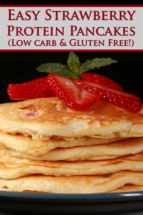 A stack of keto strawberry pancakes topped with sliced strawberries and mint. Red text says easy strawberry protein pancakes, low carb and gluten free. Strawberry Pancake Topping, Strawberry Protein Pancakes, Strawberry Cheesecake Pancakes, Protein Pancakes Low Carb, Gluten Free Protein Pancakes, Healthy Protein Pancakes, Pancakes Low Carb, Cheesecake Pancakes, Pancakes Gluten Free