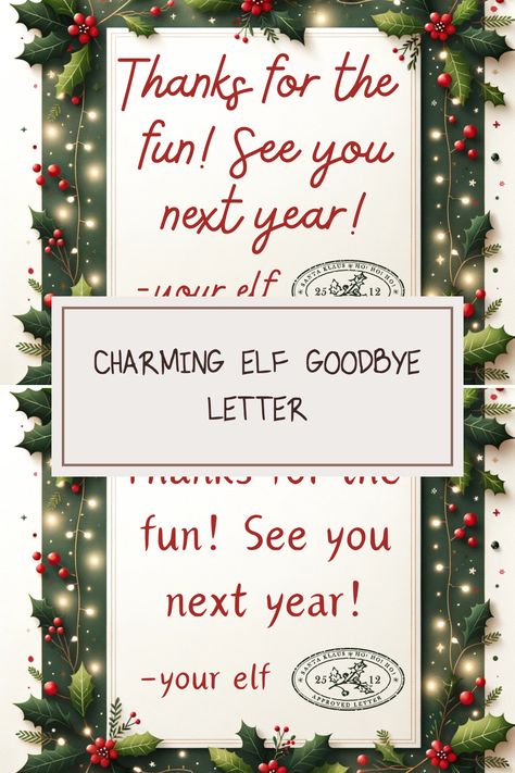 Say farewell to Santa's little helper with this delightful Elf 'See You Next Year' letter! Perfect for adding a sweet touch to your holiday celebrations, this free printable is a magical way for your elf to send a fond goodbye until next Christmas. Kids will love the heartfelt message, making it a memorable keepsake to cherish every holiday season. It’s an easy and charming way to cap off your festive traditions! Download and bring a sparkle of holiday magic to your home every year. Elf Goodbye Letter, Goodbye Letter, Santa's Little Helper, Elf Antics, See You, The Elf, Holiday Celebration, Holiday Spirit, Elf On The Shelf