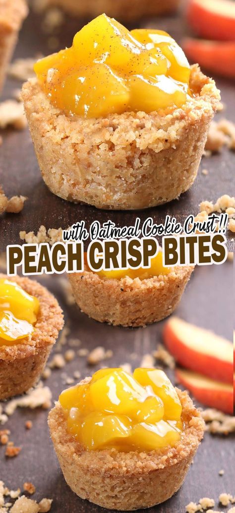 Peach Crisp Bites - Cakescottage Peach Pie Cups, Shareable Baked Goods, Small Batch Peach Desserts, Oatmeal Cookie Cups, Individual Peach Desserts, Peach Cobbler Cups, Peach Cups, Oatmeal Cookie Crust, Peach Crumble Pie