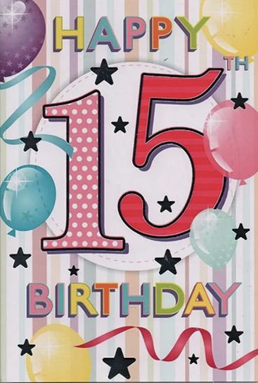 Happy 15th Birthday Girl, Birthday Wishes Boy, Birthday Wishes Girl, 100th Birthday Card, Birthday Cards For Niece, Subject Labels, Happy 15th Birthday, Old Birthday Cards, Happy Birthday Wishes Cake