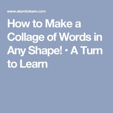 How to Make a Collage of Words in Any Shape! • A Turn to Learn Word Collage Art, Word Shapes, Making A Collage, Vinyl Sayings, Stylish Words, Word Cloud Art, Word Clouds, Scrapbooking Retreats, Good Leadership Skills