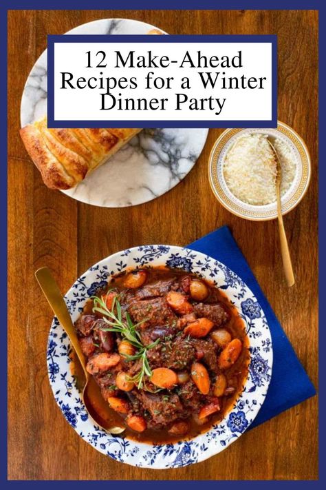 Afternoon Get Together Food, Comfort Party Food, Company Menu Ideas, Healthy Hosting Dinner, Best Make Ahead Dinners, Family Style Recipes, Bday Dinner Party Ideas, Great Dinner Party Meals, Entertaining Meal Ideas