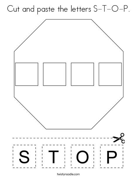 Cut and paste the letters S-T-O-P Coloring Page - Twisty Noodle Road Signs Activities For Preschool, Traffic Activities Preschool, Construction Theme Preschool, Transportation Preschool Activities, Safety Crafts, Preschool Crafts Fall, Computer Lessons, Community Helpers Preschool, Winter Activities Preschool