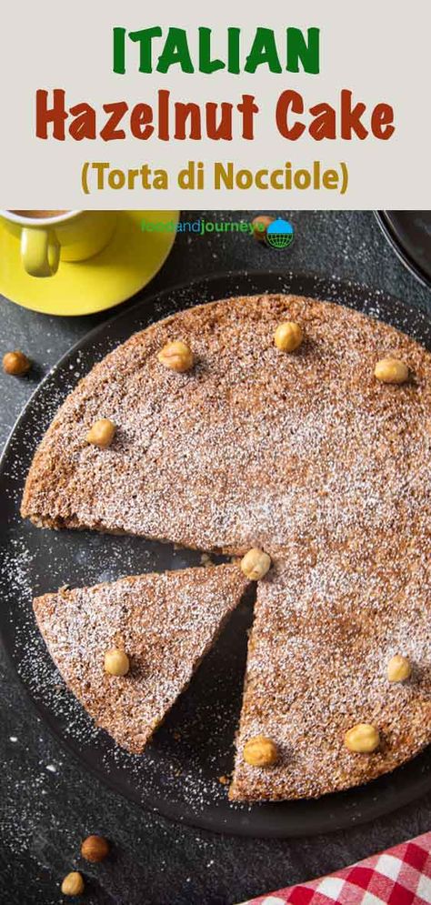 Italian Walnut Cake, Gluten Free Hazelnut Cake, Hazelnut Pound Cake, Recipes With Hazelnuts Easy, Hazelnut Flour Recipes, Hazelnut Chocolate Cake, Hazelnut Dessert Recipes, Hazelnut Recipes Desserts, Hazelnut Torte Recipe