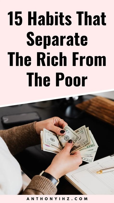 Do you want to learn the things the rich do that the poor don't? Looking to learn the everyday habits of rich people? Here are 15 daily habits of rich people that poor people don’t do. So whether you are looking for daily habits of rich people that you can adopt, things rich people do differently than poor people, or millionaire morning habits that will get you prepared for success, these are the habits that separate the rich from the poor Wealthy Mindset, Everyday Habits, Life Changing Opportunity, Personal Finance Books, Morning Habits, Side Business, Rich Women, Spending Habits, Paying Bills