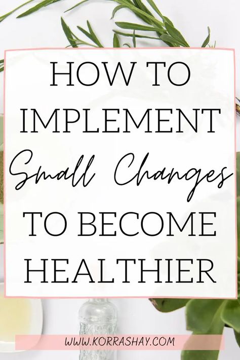 How to implement small changes to become healthier! Become Healthier, Week Schedule, Healthy Life Hacks, Baking Soda Beauty Uses, Healthy Lifestyle Changes, Healthy Lifestyle Tips, Start Living, Small Changes, Living A Healthy Life