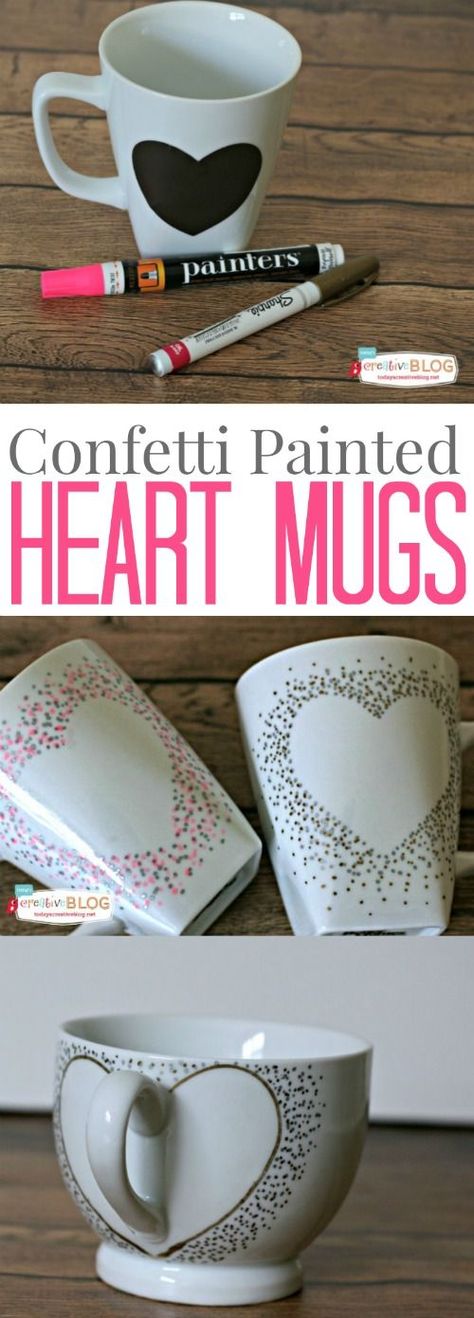 Confetti Painted Heart Mugs | TodaysCreativeblog.net Diy Keramik, Diy Confetti, Sharpie Crafts, Sharpie Mug, Diy Mugs, Painted Hearts, Cadeau Diy, Creative Living, Craft Rooms