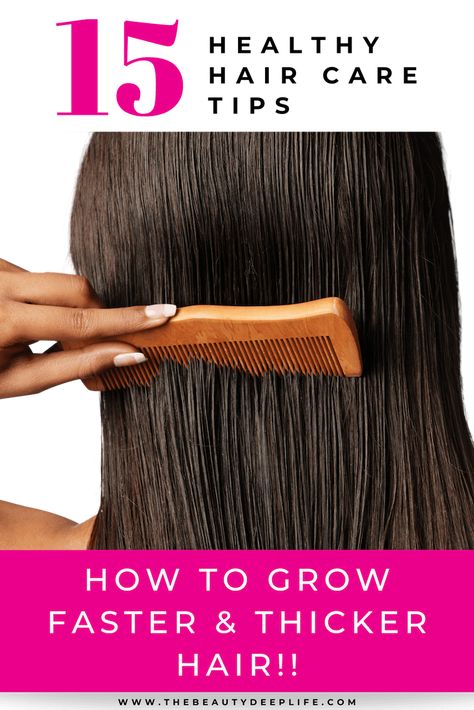 15 Healthy Hair Care Tips: How to Grow Faster and Thicker Hair!! #forgrowth #healthyhair #homeremedies #diy How To Grow Faster, Ways To Grow Hair Faster, Ways To Grow Hair, Hair Care Remedies, Hair Growth Secrets, How To Grow Your Hair Faster, Healthy Hair Care, Healthy Teas, Beauty Tips For Hair