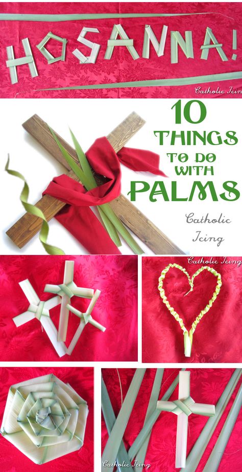 10 Things to do with palms for Palm Sunday! Palm Sunday Activities, Palm Sunday Crafts For Kids, Palm Sunday Decorations, Catholic Lent, Palm Cross, Palm Sunday Crafts, Tafel Decor, Catholic Crafts, Religious Crafts