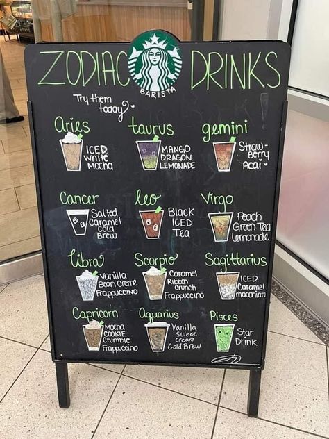 Coffee Shop Boards Chalkboards, Coffee Shop Chalkboard Signs, Zodiac Drinks, Starbucks Chalkboard Art, Starbucks Chalkboard, Cold Green Tea, Starbucks Crafts, Iced White Chocolate Mocha, Chalk Signs