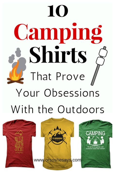 10 camping shirts that prove your OBSESSION with the outdoors! #camping #outdoors #tshirts #campingshirts #giftsformen #giftsforwomen Camping Trip Checklist, Luxury Camping Tents, Camping Pictures, Affordable Vacations, Camping Shirts, Family Camping Trip, Easy Camping, Luxury Camping, Camping Checklist