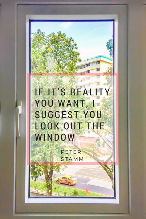 Window Quotes Looking Out The, Window Quotes, Mens Fashion Quotes, The Rumbling, Short Captions, Soundproof Windows, Seek Peace, Post Photo, Noise Pollution