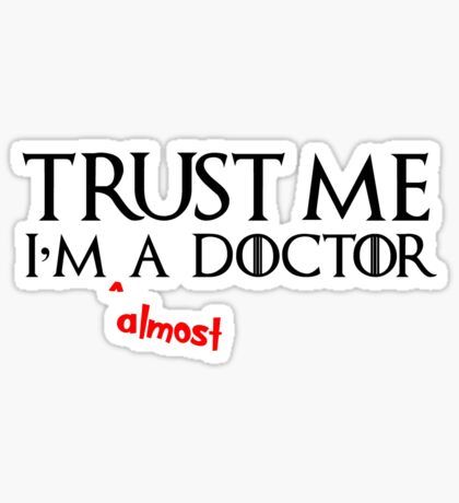 Student Stickers, Presents For Students, Med School Graduation, Medical School Quotes, Doctor Funny, Doctor Quotes Medical, Doctor Stickers, Doctor Quotes, Medical Stickers