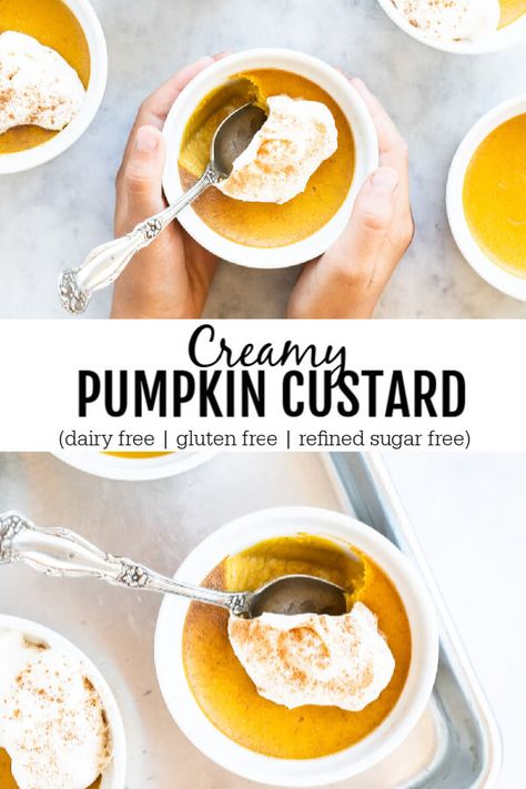 Dairy Free Pumpkin Custard, Healthy Pumpkin Custard, Dense Desserts, Pumpkin Custard Recipe, Healthy Recipes Diet, Postpartum Recipes, Thm Sweets, Clean Treats, Thanksgiving Planning