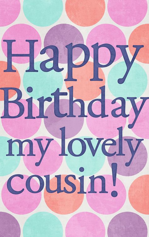 Happy Birthday my lovely cousin! Birthday Cousin Female, Happy Birthday Cousin Male, Happy Birthday Wishes Cousin, Cousin Birthday Quotes, Happy Birthday Cousin Female, Birthday Cousin, Happy Birthday Cousin, Story Questions, Birthday Posters