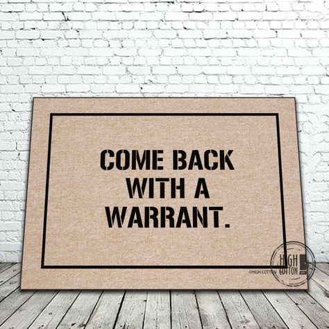 GENERAL HUMOR - High Cotton Gifts Come Back With A Warrant, Bumper Magnets, Funny Gifts For Women, Funny Magnets, Attic Ideas, Indoor Outdoor Carpet, Usa Funny, Funny Gifts For Men, Stuff To Sell