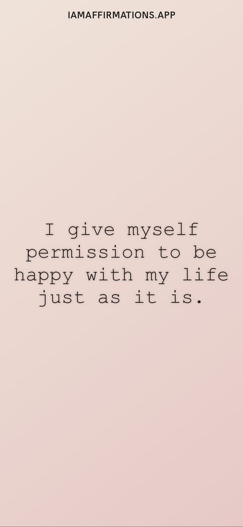 Happy Where I Am Quotes, I Am In Love With Myself, I Am Happy With My Life, Happy By Myself, Happy With My Life, I Am Quotes, I Am Her, Journal Topics, Life Vision