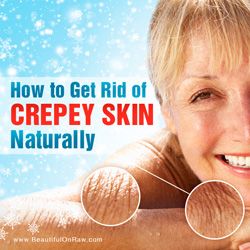 How to Get Rid of Crepey Skin Naturally | Beautiful on Raw Under Eye Wrinkle Cream, Crepy Skin, Skin Cream Recipes, Crepe Skin, Creepy Skin, Skin Care List, Eye Wrinkle Cream, Crepey Skin, Under Eye Wrinkles