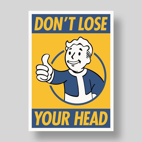 Thumbs up if you're ready to dive into the wacky world of Fallout! 🤪 Our "Don't Lose Your Head" poster is here to remind you to keep your cool, even in the midst of nuclear chaos. Grab yours now and add a dash of Fallout humor to your walls! 🎮💥 Link to my #etsy shop in Bio 🔗 #fallout #dontloseyourhead #falloutposter #gamingart #vintagestyle #falloutmemes #falloutseries #vaultboy #gamefanart #gamerart #gamingposter #gamingroomdecor #falloutart #thumbsup #primevideo Nuclear Illustration, Fallout Cartoon, Fallout Poster, Vault Boy Fallout, Fallout Posters, Geometric Tattoo Pattern, Lost Poster, Dont Lose Yourself, Boys Posters