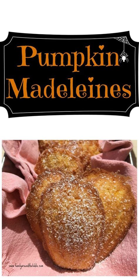 Pumpkin Madelines - A fall twist to a French Classic. Pumpkin Madeleines, Madeline Cookies Recipe, Madeleine Cookies, Pumpkin Appetizers, Family Around The Table, Pumpkin Cornbread, Madeline Cookies, Madeleine Recipe, Pumpkin Bread Pudding