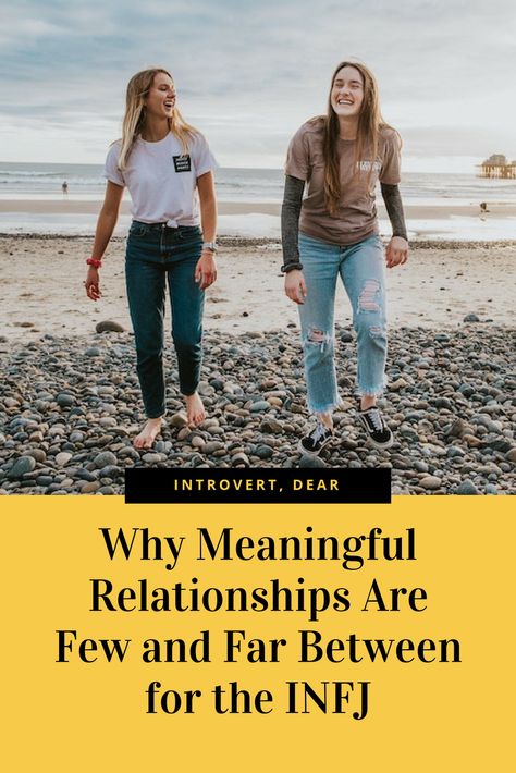 INFJ relationships: If you're an INFJ personality who doesn't have many meaningful friendships, this might be why. #INFJ #INFJrelationships #relationships #friendship #friends #MBTI #personalitytype #16personalities #myersbriggs #personality Infj Personality Type Relationships, Infj Friendship Problems, Infj Friendship, Infj 5w4, Enneagram 4w5, Meaningful Friendships, Friendship Problems, Myers Briggs Infj, Infj Relationships