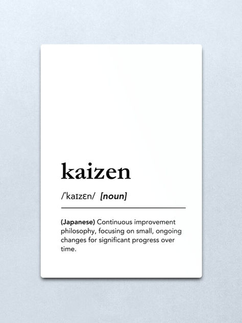 Kaizen definition. Kaizen meaning. Japanese words, japanese concepts, Word of the day. Japanese philosophy of improvement, focusing on small, ongoing changes for significant progress over time. Dictionary aesthetics, Office space decor idea, office space inspo, inspirational words, motivational words, motivationa quotes, quotes to live by, minimal home decor, black lettering dictionary art, black and white wall art, minimalist home decor, living room inspo for modern home, office decor ideas Kaizen Aesthetic, Kaizen Definition, Kaizen Meaning, Words Japanese, Motivationa Quotes, Office Space Decor, Beautiful Word, Foreign Words, Japanese Philosophy