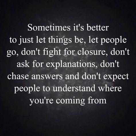 Closure Quotes, Ghost Quote, Understanding Quotes, But God, Keep The Faith, Lesson Quotes, Life Lesson Quotes, Self Quotes, Tough Times