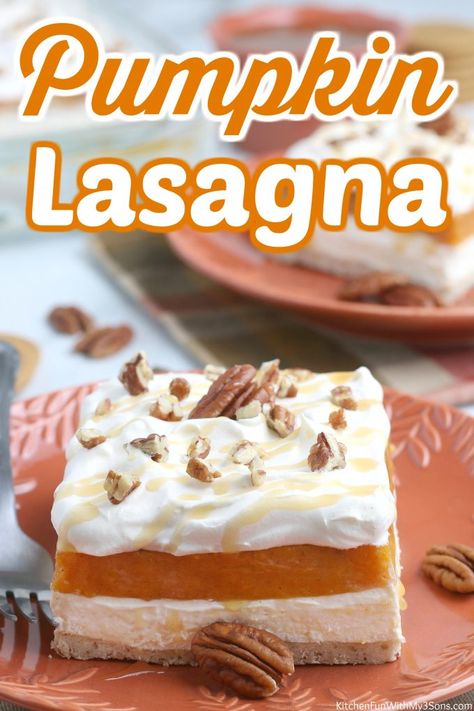 Pumpkin Lasagna Dessert, Lasagna Dessert, Layered Pumpkin Dessert, Dessert Lasagna, Pumpkin Lasagna, Easy Pumpkin Dessert, Cheesecake Layer, Orange Baking, Fantastic Recipes