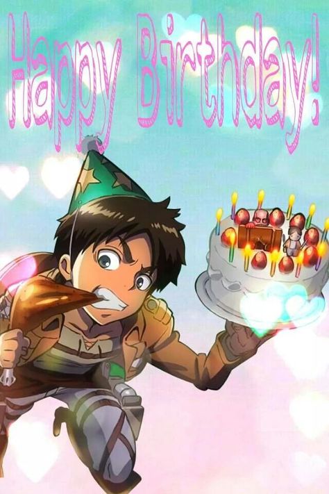 Eren Jaeger happy birthday Eren Happy, Anime Happy Birthday, Flakey Salt, Connie Springer, Toy Bonnie, Ouran Host Club, Wallpaper Doodle, Happy Bday, Birthday Frames