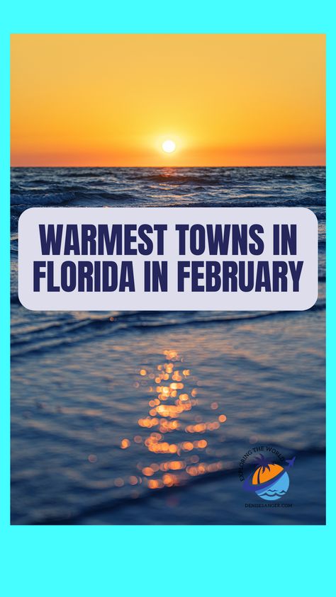 Winter blues got you down? Let me help you. Below are the warmest towns in Florida in February, so you can plan your Sunshine State escape and warm up! A February vacation in Florida promises warm temperatures, endless sunshine, and a break from the chill. The state’s diverse landscapes offer a variety of warm towns perfect for all travelers. #februaryvacation #floridavacation #visitflorida #februaryinflorida #valentinesday #warmestcitiesinflorida Florida In February, Vacation In Florida, Treasure Island Florida, Travel Key West, Key West Hotels, Places In Florida, Visit Florida, Beach Vacations, Most Beautiful Beaches