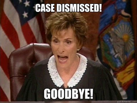 Ever want to shout, "case dismissed" when people go on and on and on and can't seem to make their point? Aargh! ~ #DTN Judge Judy Sheindlin, Overly Attached Girlfriend, Judge Judy, Funny Conversations, Wish You The Best, Make Sense, Make Me Smile, Thinking Of You, Funny Memes