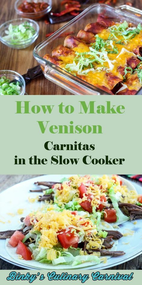 Slow Cooker Venison, How To Cook Venison, Elk Recipes, Slow Cooker Carnitas, Deer Recipes, Carnitas Tacos, Deer Meat Recipes, Deer Meat, Venison Recipes