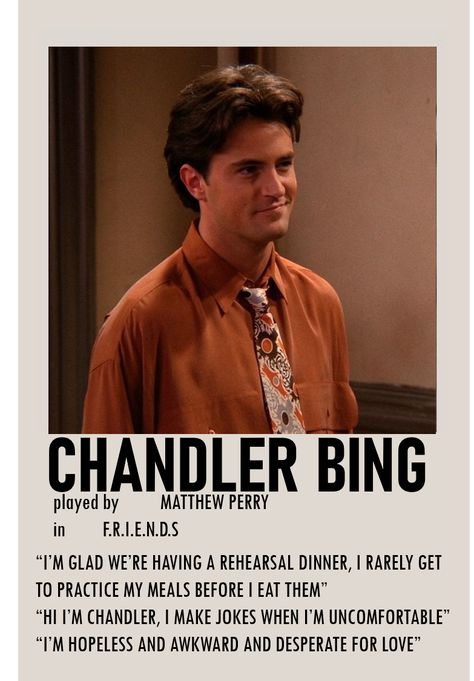 Chandler Bing Aesthetic, Chandler Bing Quotes, Friends Polaroid, Friends Chandler, Movie Character Posters, Minimalist Polaroid Poster, Chandler Friends, Friends Tv Quotes, Friends Scenes