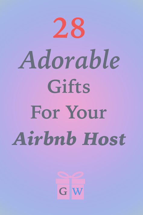 If you want to say thank you to your Airbnb host with a gift, we have put together a list just for you! Here are 28 adorable and thoughtful gifts for Airbnb hosts that they will actually find useful. #gifts #giftideas Airbnb Host Gifts, Airbnb Thank You Gift, Host Gift Ideas Thank You, Airbnb Guest Gifts, Airbnb Gifts For Guests, Airbnb Gift Basket Ideas, Best Thank You Gifts, Gifts For Disney Lovers, Small Thank You Gift