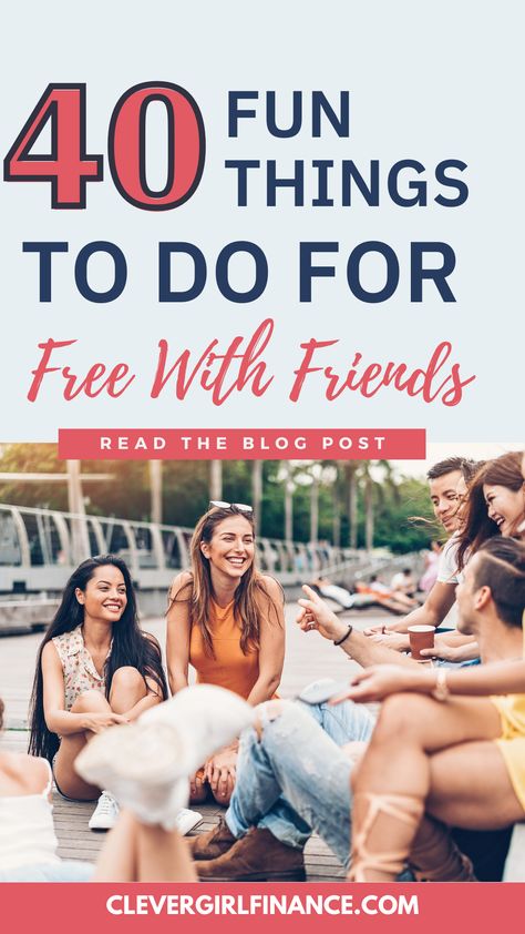 Are you Looking for fun and budget-friendly activities to do with friends? Skip the expensive outings and check out these 40 fun things you can do for free! This list has plenty of ideas to help you spend quality time without spending money.   #FreeFun #NoSpendHangouts #BudgetFriendlyFun #CleverGirlFinance #SmartLiving #FunWithFriends #SaveAndPlay #friendship #goodtime #freethingstodo Things To Do Without Spending Money, Challenged To Do With Friends, Reading Contest, Activities To Do With Friends, Things To Do For Free, Having Fun With Friends, Challenges To Do, No Spend, Debt Repayment