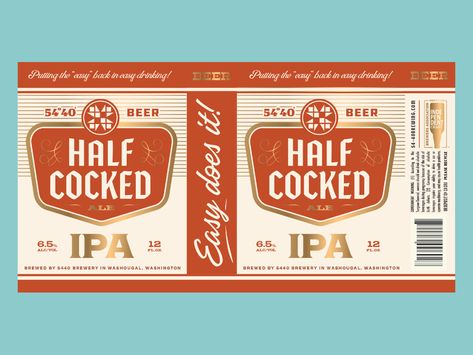 Half-Cocked IPA by Jordan Wilson on Dribbble Drink Can Design, Jordan Wilson, Vintage Beer Labels, Beer Label Design, Logo Instagram, Instagram Promotion, Instagram Website, Beer Design, Beer Labels