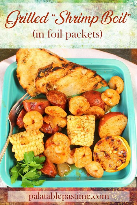 Grilled Shrimp Boil, Grilled Shrimp Tacos, Lenten Recipes, Delicious Seafood Recipes, Shrimp Appetizers, Shrimp Boil, Foil Packets, Cooking Seafood, Pescatarian Recipes