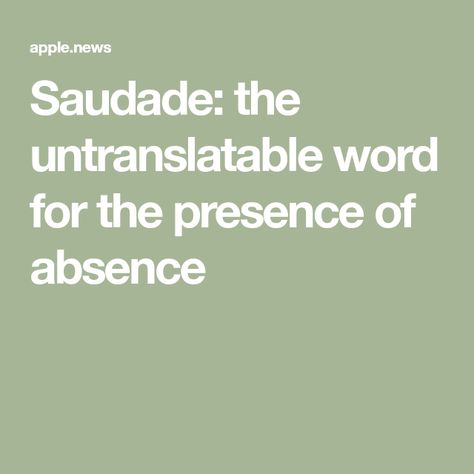 Saudade Aesthetic, Untranslatable Words, Portuguese Words, Note To Self Quotes, Aesthetic Words, Describe Me, Self Quotes, Memento Mori, Tropical Garden